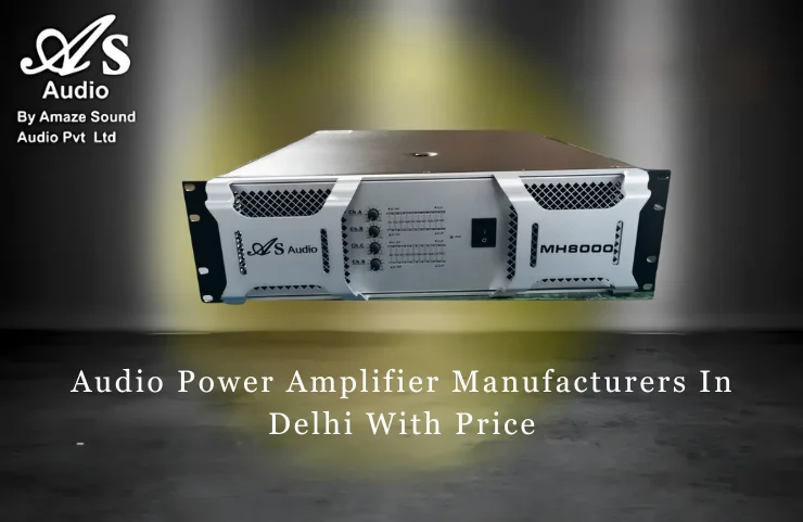 Audio Power Amplifier Manufacturers In Delhi With Price
