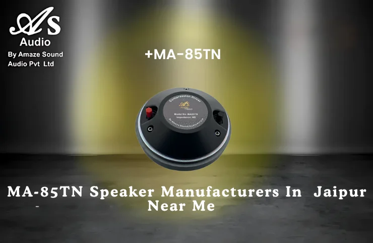 MA-85TN Speaker Manufacturers In Jaipur Near Me