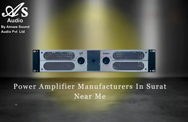 Power Amplifier Manufacturers In Surat Near Me