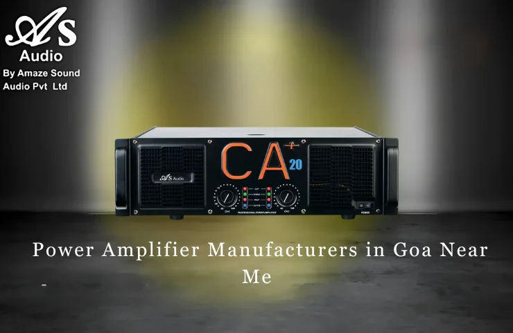Power Amplifier Manufacturers in Goa Near Me