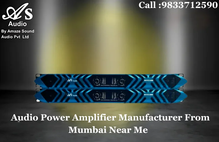 Audio Power Amplifier Manufacturer From Mumbai Near Me