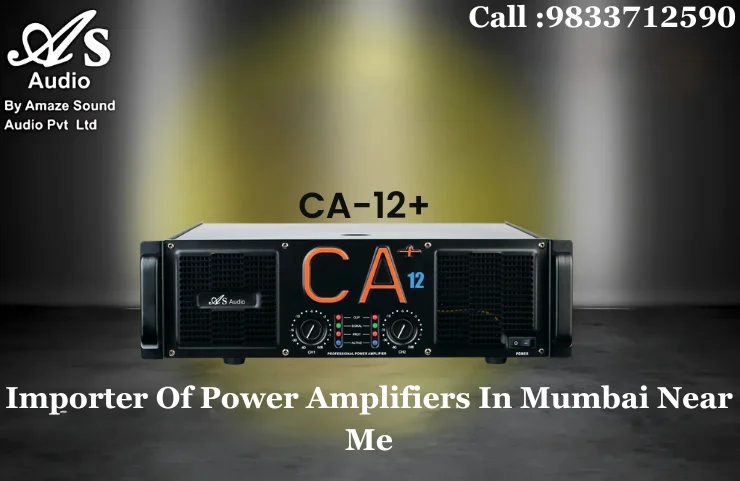 Importer Of Power Amplifiers In Mumbai Near Me