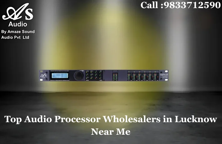 Top Audio Processor Wholesalers in Lucknow Near Me