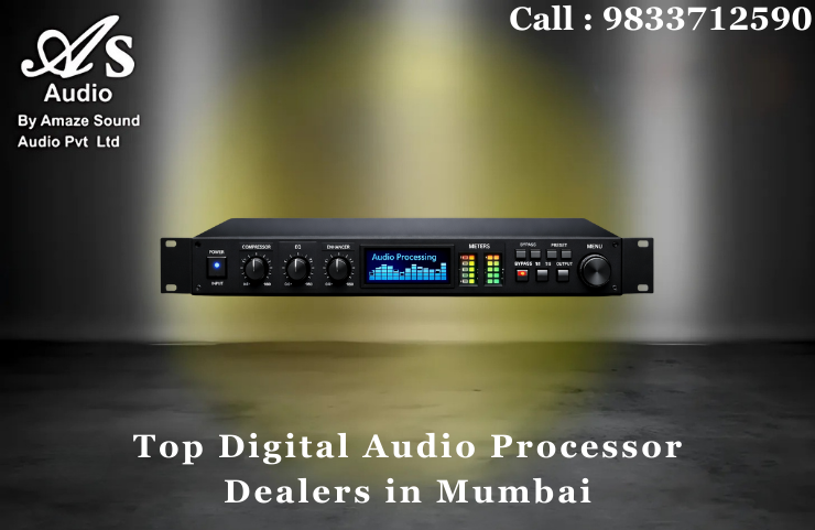 Top Digital Audio Processor Dealers in Mumbai