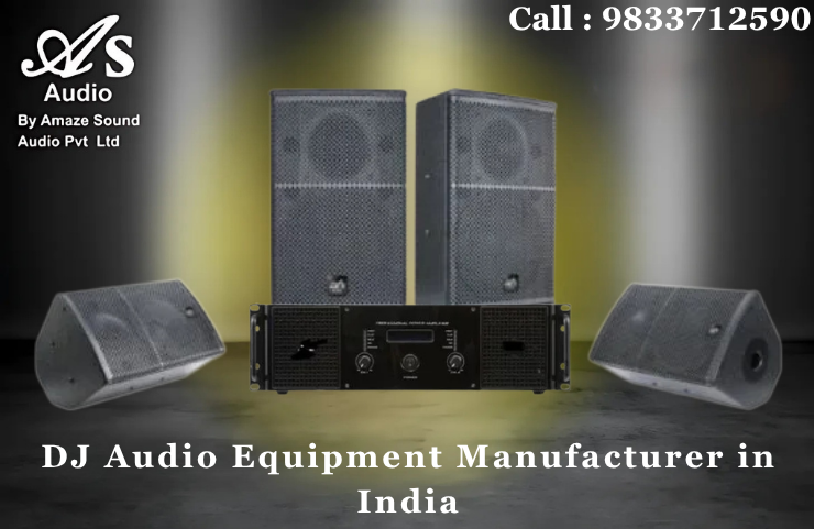 DJ Audio Equipment Manufacturer in India