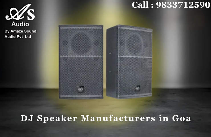 DJ Speaker Manufacturers in Goa