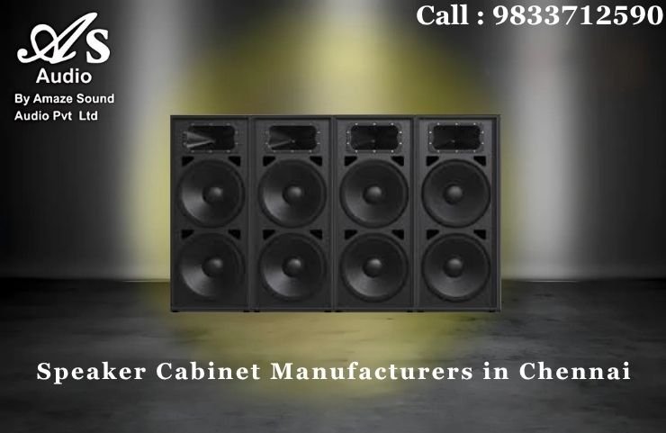 Speaker Cabinet Manufacturers in Chennai