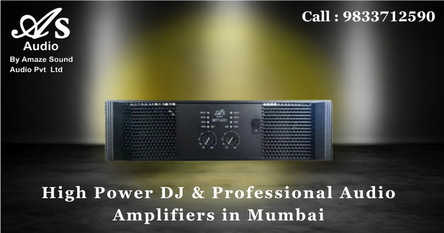 High Power DJ & Professional Audio Amplifiers in Mumbai