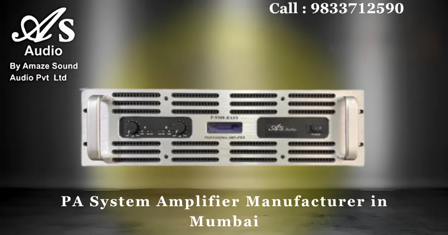 PA System Amplifier Manufacturer in Mumbai
