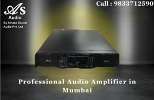 Professional Audio Amplifier in Mumbai