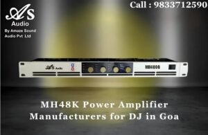 MH48K Power Amplifier Manufacturers for DJ in Goa