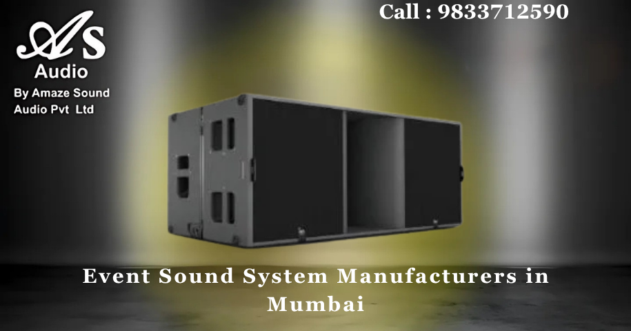 Event Sound System Manufacturers in Mumbai